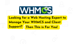 whmcs Monthly Support & Maintenance